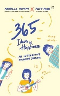 365 Ideas of Hapiness : An Interactive Coloring Journal