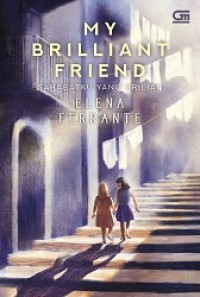 My Brilliant Friend: Sahabatku yang Brilian