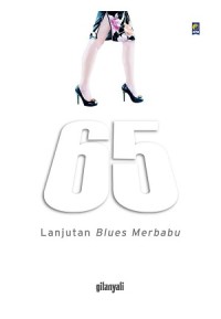 65 - (lanjutan Blues Merbabu)