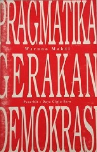 Pragmatika Gerakan Demokrasi