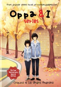 Oppa & I : Series