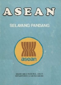 ASEAN Selayang Pandang