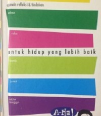 Agenda Refleksi & Tindakan untuk hidup yang lebih baik