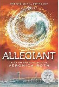Allegiant, A Divergent Collection