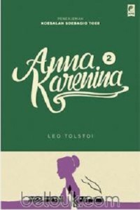 Anna Karenina : Jilid 2