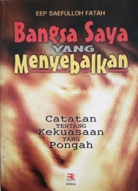 Bangsa Saya yang Menyebalkan