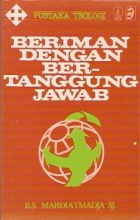 Beriman Dengan Bertanggungjawab