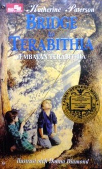 Bridge To Terabithia ( Jembatan Terabithia )