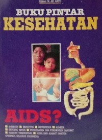 Buku pintar kesehatan : AIDS