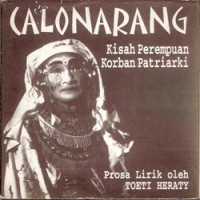 CALON ARANG, Kisah Perempuan Korban Patriarki