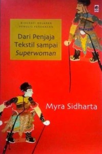 Dari Penjaja Tekstil sampai Superwoman