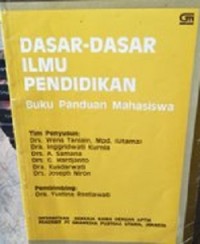 Dasar-Dasar Ilmu Pendidikan