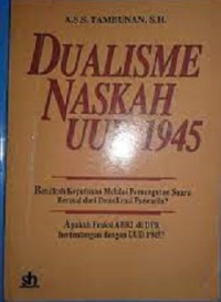 Dualisme Naskah UUD 1945