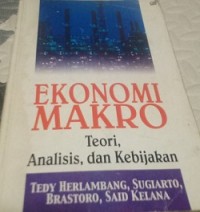 Ekonomi Makro Teori, Analasis, dan Kehidupan