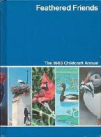 Feathered FriendsrnThe 1983 Childcraft Annual