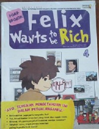 Felix Wants to be Rich 4: Komik Ekonomi