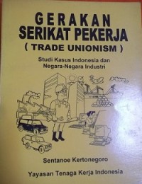 Gerakan Serikat Pekerja (Trade Unionism)