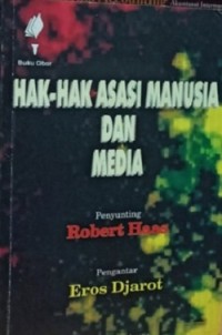 Hak-Hak Asasi Manusia Dan Media