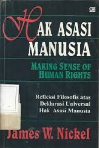 Hak Asasi Manusia Making Sense of Human Rights