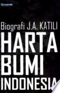 Image of Harta Bumi Indonesia (Biografi J.A. Katili)