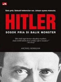 Hitler : Sosok Pria Di Balik Monster