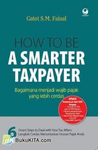 How To Be A Smarter Taxpayer