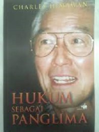 Hukum Sebagai Panglima