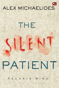 Image of The Silent Patient: Pelukis Bisu