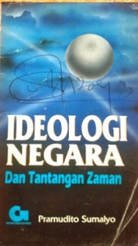 Ideologi Negara dan Tantangan Zaman