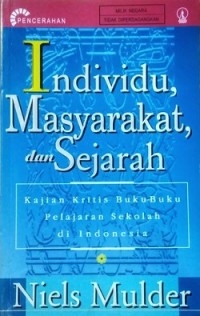 Individu Masyarakat, dan Sejarah