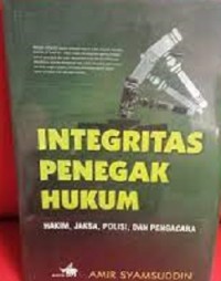 Integrasi Penegak Hukum