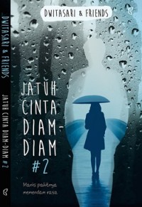 Jatuh Cinta Diam - Diam #2