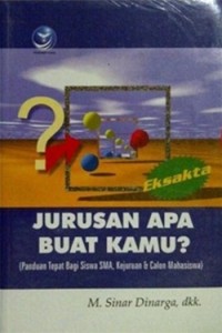 Jurusan Apa Buat Kamu?