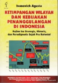 Ketimpangan Wilayah dan Kebijakan Penanggulangan di Indonesia