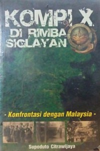 Kompi X Di Rimba Siglayan