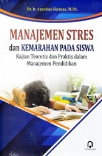 Manajemen Stres dan Kemarahan Pada Siswa