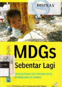 MDGs(Millenium Development Goals)