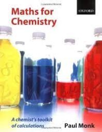 Maths For Chemistry; A chemist’s toolkit of calculations