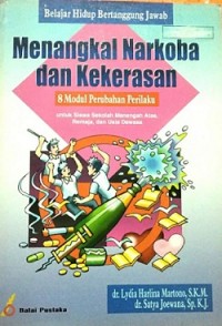 Menangkal Narkoba dan Kekerasan