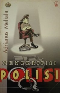 Mengkritisi Polisi