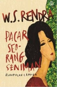 Pacar Seorang Seniman : Kumpulan Cerpen