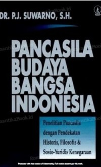 Pancasila Budaya Bangsa Indonesia