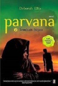 Parvana 2: Lembah Hijau