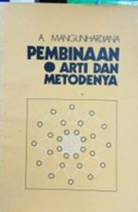 Pembinaan Arti Dan Metodenya