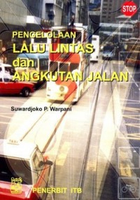 Pengelolaan Lalu Lintas dan Angkutan Jalan