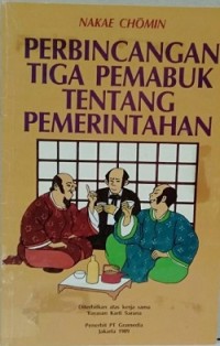 Perbincangan Tiga Pemabuk Tentang Pemerintahan