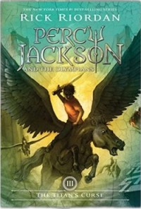 Percy Jackson and The Olympians: the Titan's Curse