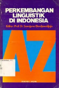 Perkembangan Linguistik Di Indonesia