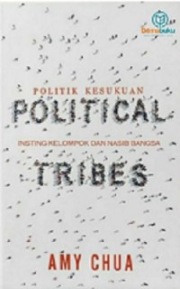 Political Tribes