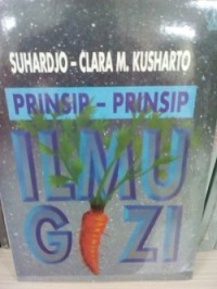 Prinsip-Prinsip Ilmu Gizi